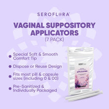 Load image into Gallery viewer, SEROFlora Vaginal Suppository Applicators
